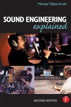 Sound Engineering Explained (eBook, PDF) - Talbot-Smith, Michael