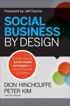 Social Business By Design (eBook, ePUB) - Hinchcliffe, Dion; Kim, Peter