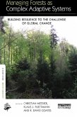 Managing Forests as Complex Adaptive Systems (eBook, ePUB)