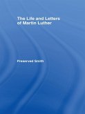 The LIfe and Letters of Martin Luther (eBook, ePUB)