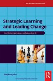 Strategic Learning and Leading Change (eBook, ePUB)