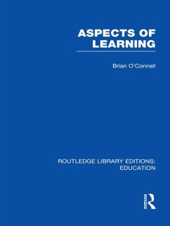 Aspects of Learning (RLE Edu O) (eBook, PDF) - O'Connell, Brian