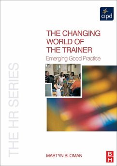 The Changing World of the Trainer (eBook, ePUB) - Sloman, Martyn