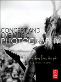 Concert and Live Music Photography (eBook, ePUB)
