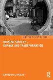 Chinese Society - Change and Transformation (eBook, PDF) Chinese Society - Change and Transformation (eBook, PDF)