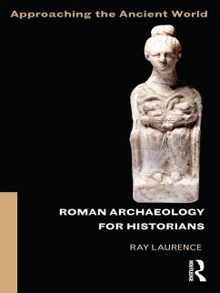 Cover Roman Archaeology for Historians (eBook, PDF)