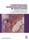 Confronting Marginalisation in Education (eBook, PDF)