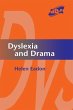 Dyslexia and Drama (eBook, ePUB) - Bild 1