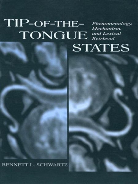 Tip-of-the-tongue States (eBook, ePUB)