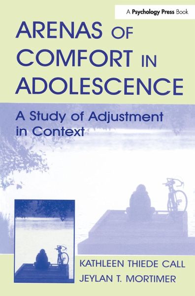 Arenas of Comfort in Adolescence (eBook, ePUB)