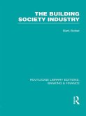 Building Society Industry (RLE Banking & Finance) (eBook, ePUB)