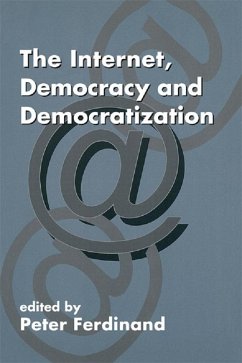 Cover The Internet, Democracy and Democratization (eBook, PDF)