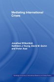 Mediating International Crises (eBook, ePUB)