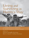 Living and Surviving in Harm's Way (eBook, PDF)