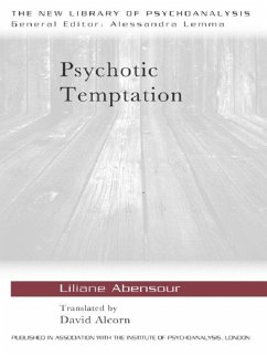 Psychotic Temptation (eBook, PDF) - Abensour, Liliane