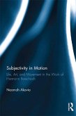 Subjectivity in Motion (eBook, ePUB)