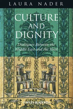 Culture and Dignity (eBook, PDF) - Nader, Laura