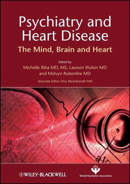 Psychiatry and Heart Disease (eBook, ePUB) Psychiatry and Heart Disease (eBook, ePUB)
