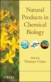 Natural Products in Chemical Biology (eBook, PDF)