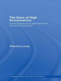 The Years of High Econometrics (eBook, ePUB)