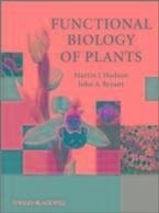 Functional Biology of Plants (eBook, PDF) - Hodson, Martin J.; Bryant, John A.