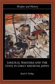 Samurai, Warfare and the State in Early Medieval Japan (eBook, ePUB)