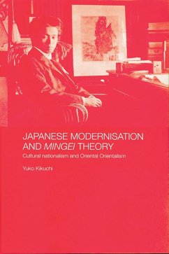 Japanese Modernisation and Mingei Theory (eBook, ePUB) - Kikuchi, Yuko