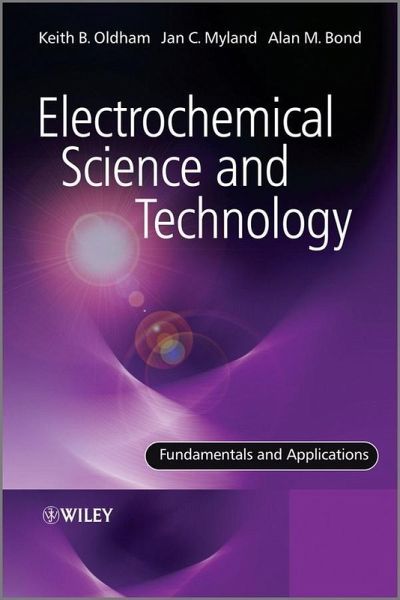 Electrochemical Science and Technology (eBook, PDF) Electrochemical Science and Technology (eBook, PDF)
