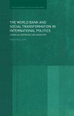 The World Bank and Social Transformation in International Politics (eBook, ePUB)