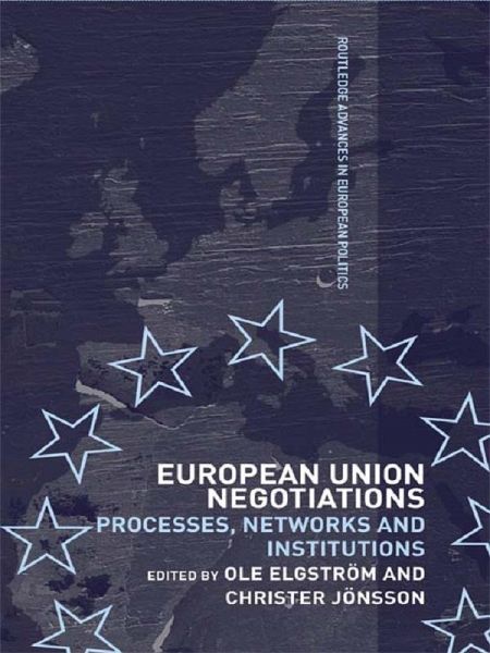 European Union Negotiations (eBook, PDF) European Union Negotiations (eBook, PDF)