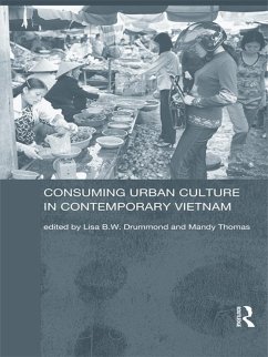 Consuming Urban Culture in Contemporary Vietnam (eBook, PDF)