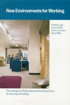 New Environments for Working (eBook, PDF) - Duffy, Francis; Jaunzens, Denice; Laing, Andrew; Willis, Stephen