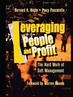 Leveraging People and Profit (eBook, PDF) - Nagle, Bernard; Pascarella, Perry; Bennis, Warren G