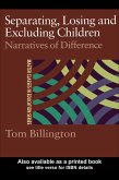 Separating, Losing and Excluding Children (eBook, PDF)