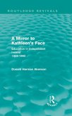 A Mirror to Kathleen's Face (eBook, ePUB) A Mirror to Kathleen's Face (eBook, ePUB)