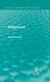 Fatherhood (Routledge Revivals) (eBook, PDF)