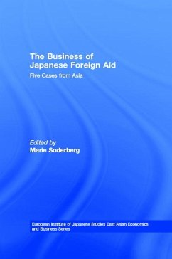 The Business of Japanese Foreign Aid (eBook, ePUB)