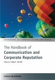 The Handbook of Communication and Corporate Reputation (eBook, PDF)