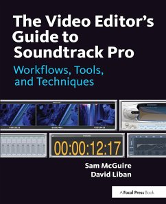 The Video Editor's Guide to Soundtrack Pro (eBook, PDF) - Mcguire, Sam; Lee, Paul