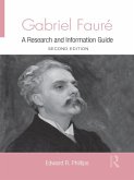 Gabriel Faure (eBook, ePUB)