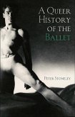 A Queer History of the Ballet (eBook, ePUB)