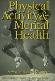 Physical Activity And Mental Health (eBook, ePUB)