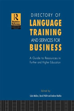 Directory of Language Training and Services for Business (eBook, ePUB) - Mellors, Colin; Pollitt, David; Radtke, Andrew