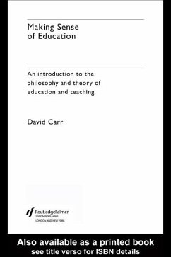 Making Sense of Education (eBook, ePUB) - Carr, David