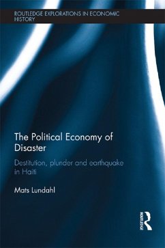 The Political Economy of Disaster (eBook, PDF) - Lundahl, Mats