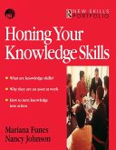 Honing Your Knowledge Skills (eBook, ePUB)