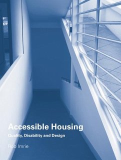 Accessible Housing (eBook, ePUB) - Imrie, Rob