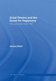Great Powers and the Quest for Hegemony (eBook, ePUB)