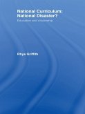 National Curriculum: National Disaster? (eBook, ePUB)