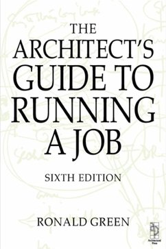 Architect's Guide to Running a Job (eBook, PDF) - Green, Ronald